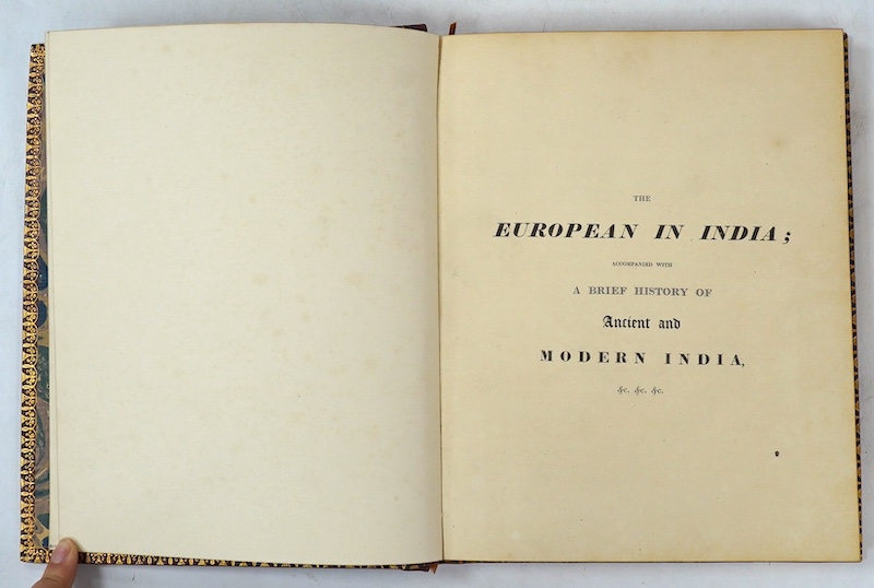 Williamson, Thomas & Blagdon, Francis William - The European in India; From a Collection of Drawings by Charles Doyley; With a Preface and Copious Descriptions... Accompanied With a Brief History of Ancient and Modern In
